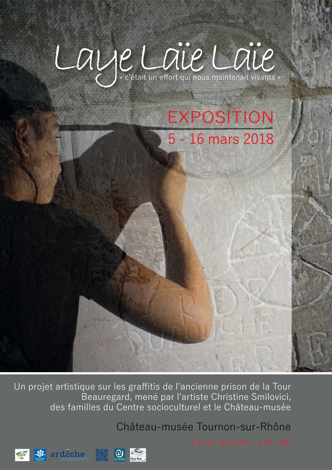 LAYE LAÏE LAÏE. Exposition du 5 au 16 amrs au Château-musée.