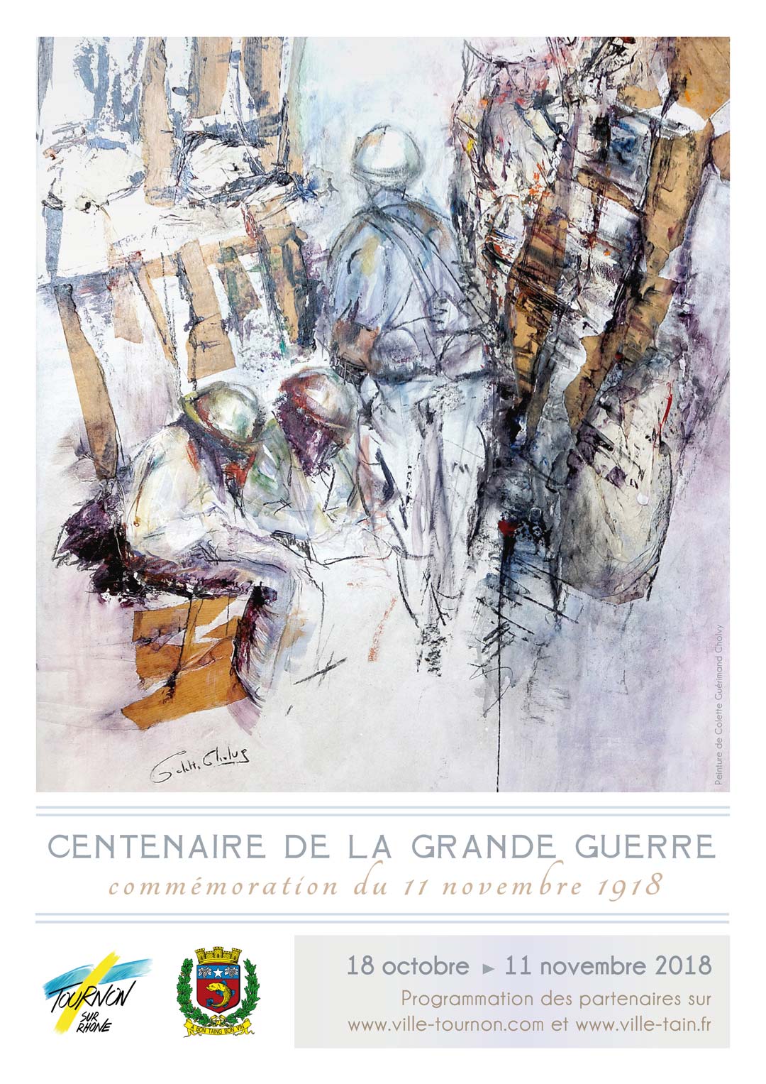 CENTENAIRE DE LA GRANDE GUERRE - COMMÉMORATION DU CENTENAIRE DE LA GRANDE GUERRE. Du 19 octobre au 11 novembre 2018.